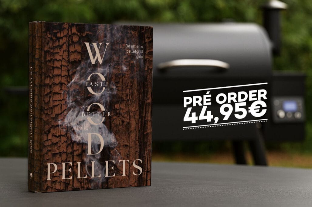 Wood Pellets Taste Better - De ultieme Pelletgrill gids